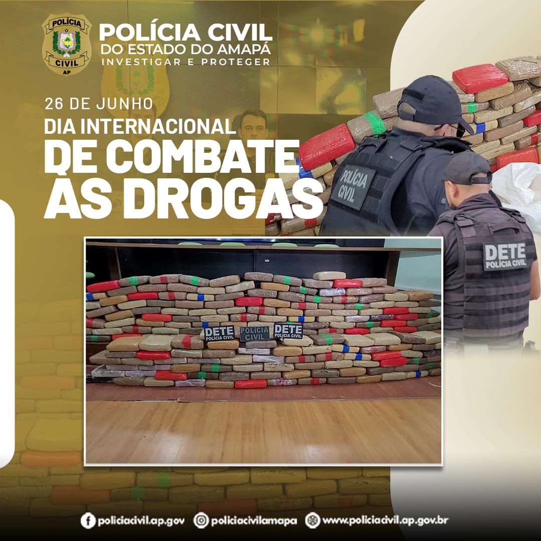 26 DE JUNHO - DIA INTERNACIONAL DE COMBATE ÀS DROGAS
